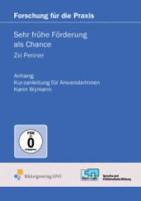 Kurzanleitung für AnwenderInnen: Anhang zum Buch "Sehr frühe Förderung als Chance" (KonLab Pädagogisches Begleitmaterial .) （2006. 48 S. 210 mm）