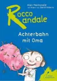 Rocco Randale 05 - Achterbahn mit Oma : Leicht zu lesen, viel zu lachen! Rocco Randale, Band 5 (Rocco Randale Bd.5) （4. Aufl. 2021 96 S. m. Illustr. v. David Roberts 21.1 cm）