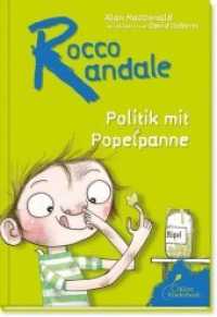 Rocco Randale 08 - Politik mit Popelpanne : Leicht zu lesen, viel zu lachen! Rocco Randale, Band 8 (Rocco Randale 8) （3. Aufl. 2021 96 S. m. Illustr. 21.1 cm）
