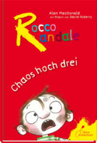 Rocco Randale - Chaos hoch drei : Rocco Randale, Sammelband 1 (Rocco Randale) （3. Aufl. 2018 288 S.  21.1 cm）
