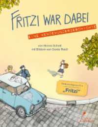 Fritzi war dabei. Eine Wendewundergeschichte (Taschenbuchausgabe) : Das Kinderbuch zu Friedlicher Revolution und Mauerfall | Buchvorlage zum Film "Fritzi - Eine Wendewundergeschichte" und zur KiKa-Serie "Fritzi und Sophie" （6. Aufl. 2019. 96 S. 19 cm）