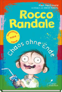 Rocco Randale - Chaos ohne Ende : Rocco Randale, Sammelband 2 (Rocco Randale) （2. Aufl. 2021. 288 S. m. Illustr. 21,5 cm）