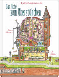 Das Hotel zum Oberstübchen : Eine abenteuerliche Entdeckungsreise durch dein Gehirn | Nachfolger von "Die Kackwurstfabrik" （7. Aufl. 2021. 48 S. m. Illustr. 32 cm）