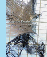 Susanne Kessler - Framing Space （2015. 232 S. 11.31 in）