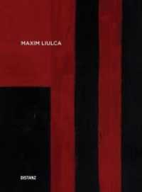 Maxim Liulca （2018. 88 S. 55 Abb. 23 cm）