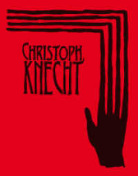 Christoph Knecht （2020. 256 S. 305 mm）