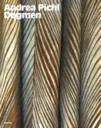 Dogmen : Andrea Pichl （1. Auflage. 2022. 96 S. Farbabbildungen. 300.00 mm）