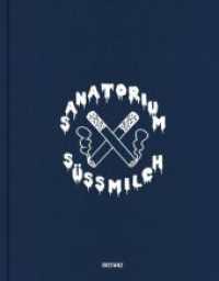 Sanatorum Süßmilch : Sophia Süßmilch （1. Auflage. 2024. 208 S. Farbabbildungen. 250.00 mm）