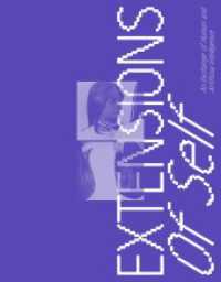 Extentions of Self : An Exchange of Human and Artificial Intelligence （1. Auflage. 2025. 84 S. Zahlreiche Farbabbildungen. 250.00 mm）