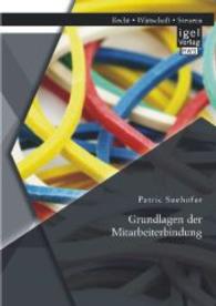 Grundlagen der Mitarbeiterbindung