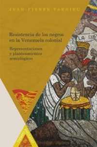 Resistencia de los negros en la Venezuela colonial. : Representaciones y planteamientos semiológicos./Jean-Pierre Tardieu. (Tiempo emulado. Historia de América y España 31) （2014. 261 S. 23 cm）