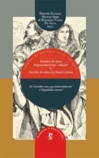 Estudios de sátira hispanoamericana colonial & Estudos da sátira do Brasil-Colonia : "De estranhos casos que jamais pintaram" a "despoblados extensos" (Parecos y australes. Ensayos de cultura de la colonia Vol.15) （2015. 310 S. 230 mm）