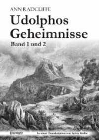 Udolphos Geheimnisse - Band 1 und 2 Bd.1/2 : In einer Transkription von Sylvia Kolbe (Udolphos Geheimnisse Bd.1/2) （2013. 294 S. 21 cm）