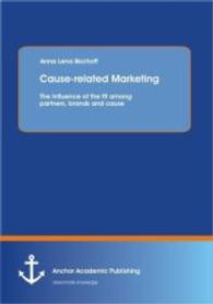 Cause-related Marketing: The Influence of the fit among partners， brands and cause