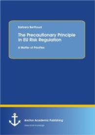 Precautionary Principle in EU Risk Regulation : A Matter of Priorities -- Paperback / softback