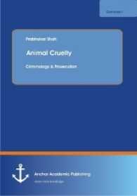 Animal Cruelty : Criminology & Prosecution -- Paperback / softback