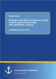 Strategic allocation of resources using linear programming model with parametric analysis: in MATLAB and Excel Solver: STRATEGIC ALLOCATION OF RESOURC