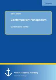 Contemporary Panopticism : Current social control -- Paperback / softback