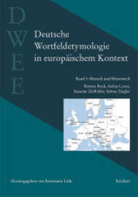 Deutsche Wortfeldetymologie in europäischem Kontext (DWEE). Bd.3 Mensch und Mitmensch （2015. 440 S. 9 SW-Abb. 24 cm）