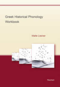Greek - Historical Phonology Workbook （2015. 124 S. 29,7 cm）