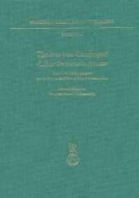 Thomas von Cantimpré 'Liber de naturis rerum' : Kritische Ausgabe der Redaktion III (Thomas III) eines Anonymus (Wissensliteratur im Mittelalter 54.1) （2017. 688 S. 24 cm）