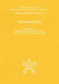 Vatikanische Museen. Museo Gregoriano Profano ex Lateranense : Katalog der Skulpturen IV: Historische Reliefs (Monumenta Artis Romanae 40) （2018. 288 S. 94 Tafeln. 29.7 cm）