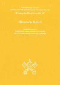 Vatikanische Museen. Museo Gregoriano Profano ex Lateranense : Katalog der Skulpturen IV: Historische Reliefs (Monumenta Artis Romanae 40) （2018. 288 S. 94 Tafeln. 29.7 cm）