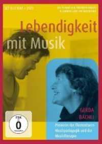 Lebendigkeit Mit Musik : Gerda Bachli - Pionierin Der Elementaren Musikpadagogik Und Der Musiktherapie (Zeitpunkt Musik) （DVD）