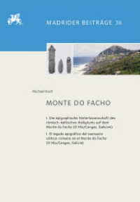 Monte do Facho Tl.1 (Madrider Beiträge 38) （2019. 140 S. 198 SW-Abb. 29.7 cm）