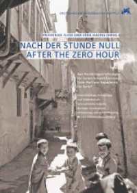Nach der Stunde Null / After the Zero Hour : Aus Nachkriegserfahrungen für Syrien lernen? Learning from Post-war Experience for Syria? Denkmalpflege, Archäologie und Städtebau als internationale Aufgabe. Heritage Conservation, Archaeol （2020. 216 S. 22 SW-Abb., 62 Farbabb. 29.7 cm）