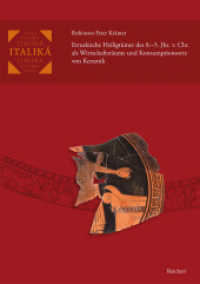 Etruskische Heiligtümer des 8.-5. Jhs. v. Chr. als Wirtschaftsräume und Konsumptionsorte von Keramik (Italiká 8) （2022. 380 S. 28 Tafeln. 29.7 cm）