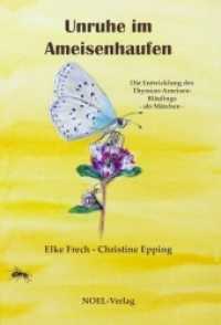 Unruhe im Ameisenhaufen : Die Entwicklung des Thymian-Ameisen-Bläulings - als Märchen - （2015. 31 S. m. Illustr. 23.5 cm）