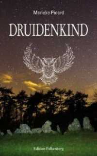 Druidenkind : Das Geheimnis von Winterhill （2018. 236 S. 220 mm）