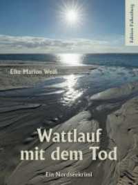 Wattlauf mit dem Tod : Ein Nordsee-Krimi （2020. 288 S. 19 cm）