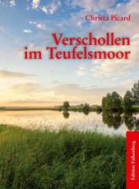 Verschollen im Teufelsmoor （2025. 184 S. 190 mm）