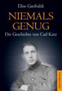Niemals genug : Die Geschichte von Carl Katz （2023. 336 S. 220 mm）