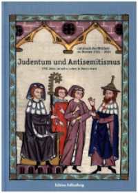 Judentum und Antisemitismus : 1700 Jahre j&uuml;disches Leben in Deutschland (Jahrbuch der Wittheit zu Bremen)