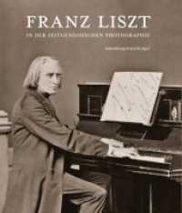 Franz Liszt in der zeitgen&ouml;ssischen Photographie : Sammlung Ernst Burger