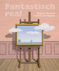 Fantastisch Real : Belgische Moderne Von Ensor Bis Magritte