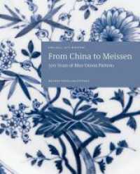 From China to Meissen : 300 Years of Blue Onion Pattern （2023. 164 S. 153 farbige Abb. 21 cm）