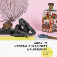 Museum Naturalienkabinett Waldenburg （2024. 120 S. 55 farbige Abb. 15 cm）