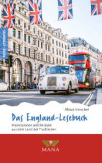 Das England-Lesebuch, m. 1 Beilage : Impressionen und Rezepte aus dem Land der Traditionen (Reise-Lesebuch .6) （2., überarb. Aufl. 2024. 208 S. Stimmungsvolle Bilder aus dem Lan）