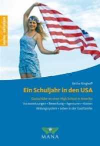 Ein Schuljahr in den USA : Gastschüler an einer amerikanischen High School. Voraussetzungen, Bewerbung, Agenturen, Kosten, Bildungssystem, Leben in einer Gastfamilie (Mana, Ratgeber) （2., überarb. Aufl. 2020. 224 S. 30 Abb. 19 cm）