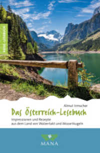 Das Österreich-Lesebuch : Impressionen und Rezepte aus dem Land von Walzertakt und Mozartkugeln (Reise-Lesebuch 29) （1. Auflage. 2023. 208 S. 20 Abb. 20 cm）