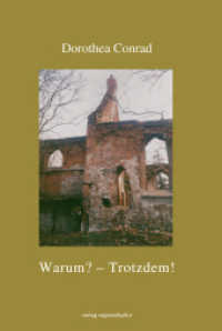 Warum? - Trotzdem! （2023. 112 S. Farbabbildungen. 19 cm）