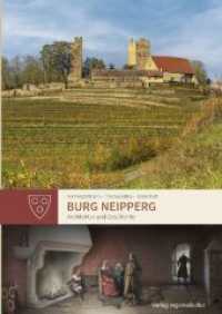 Burg Neipperg : Architektur und Geschichte (Heimatverein Kraichgau e. V. Sonderveröffentlichung 43) （2024. 200 S. Farb- und Schwarz-Weiß-Abbildungen und 7 Stammtafel）