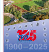 TV Oberhausen : 125 Jahre （2025. 132 S. Farb- und Schwarz-Weiß-Abbildungen. 22 cm）