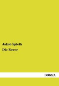 Die Eweer : Schilderung von Land und Leuten in Deutsch-Togo （Nachdruck. 2009. 100 S. 210 mm）