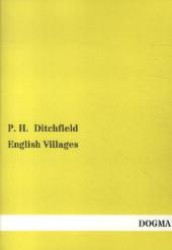 English Villages （Originally publlished in 1901. 2013. 260 p. 220 mm）