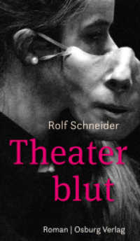 Theaterblut : Roman （2024. 250 S. 20 cm）